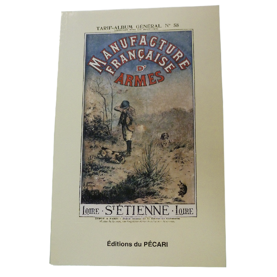 Reissue of the Peccary catalog Manufrance 1900