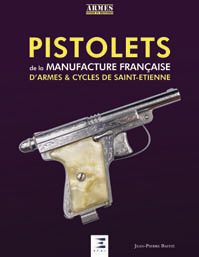 Pistols from the French arms and bicycle factory of St Etienne - Jean Pierre Bastié